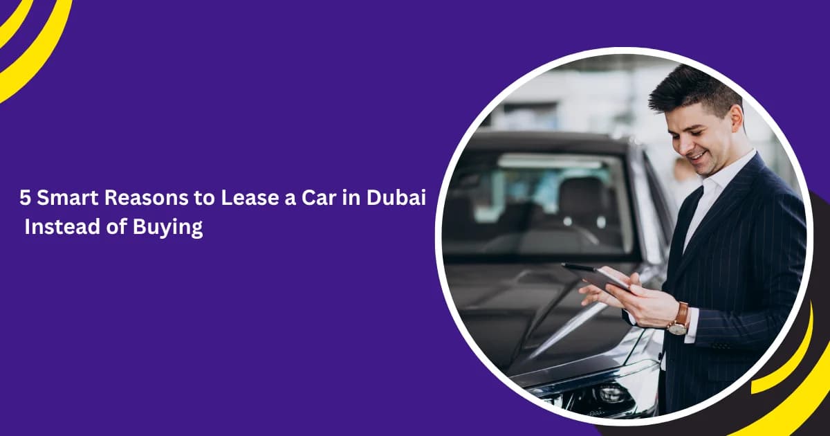 car lease Dubai_blogs
