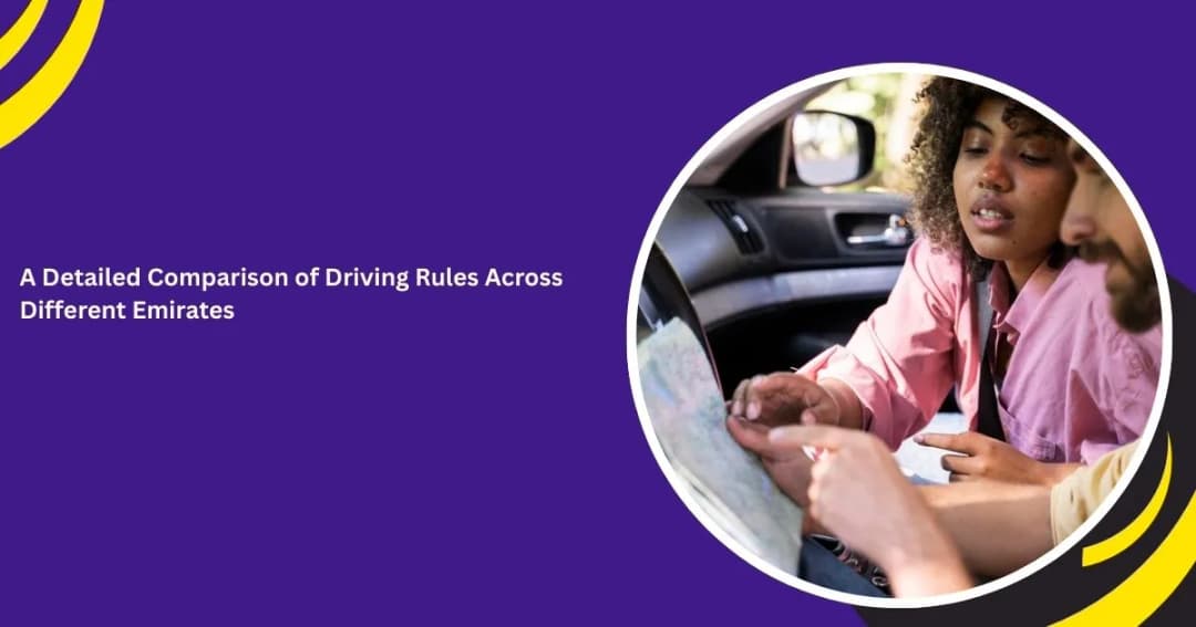 A Detailed Comparison of Driving Rules Across Different Emirates