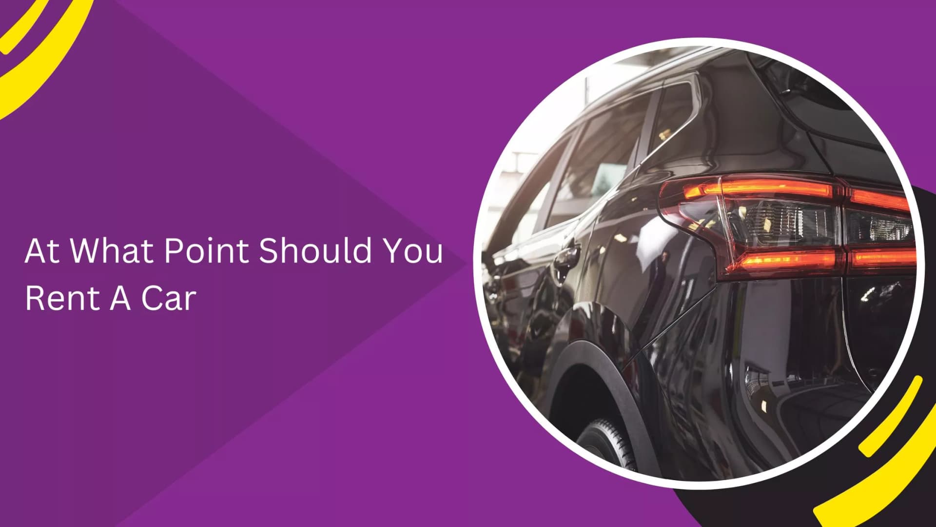 At What Point Should You Rent A Car_blogs