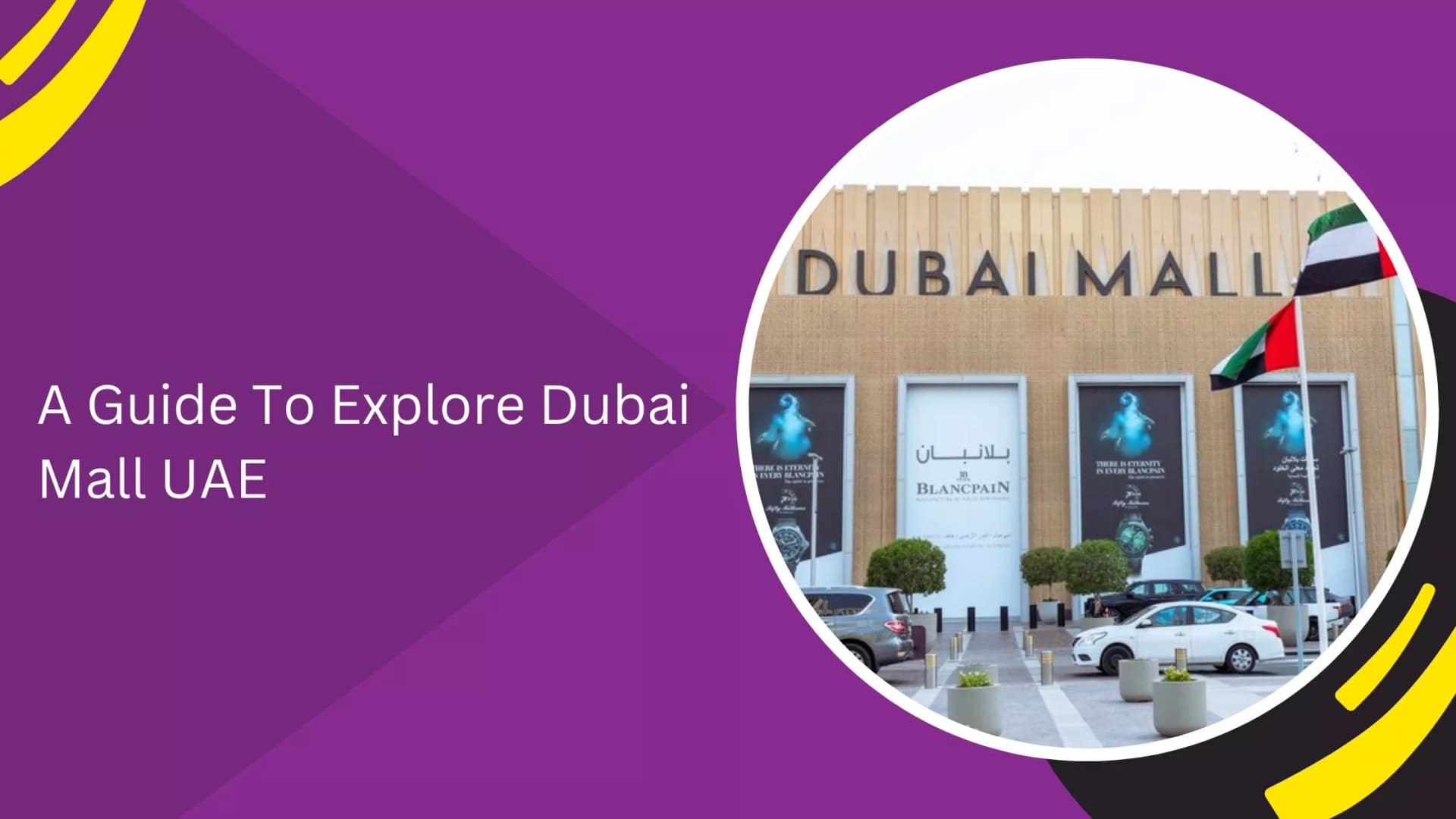 A Guide To Explore Dubai Mall UAE_blogs