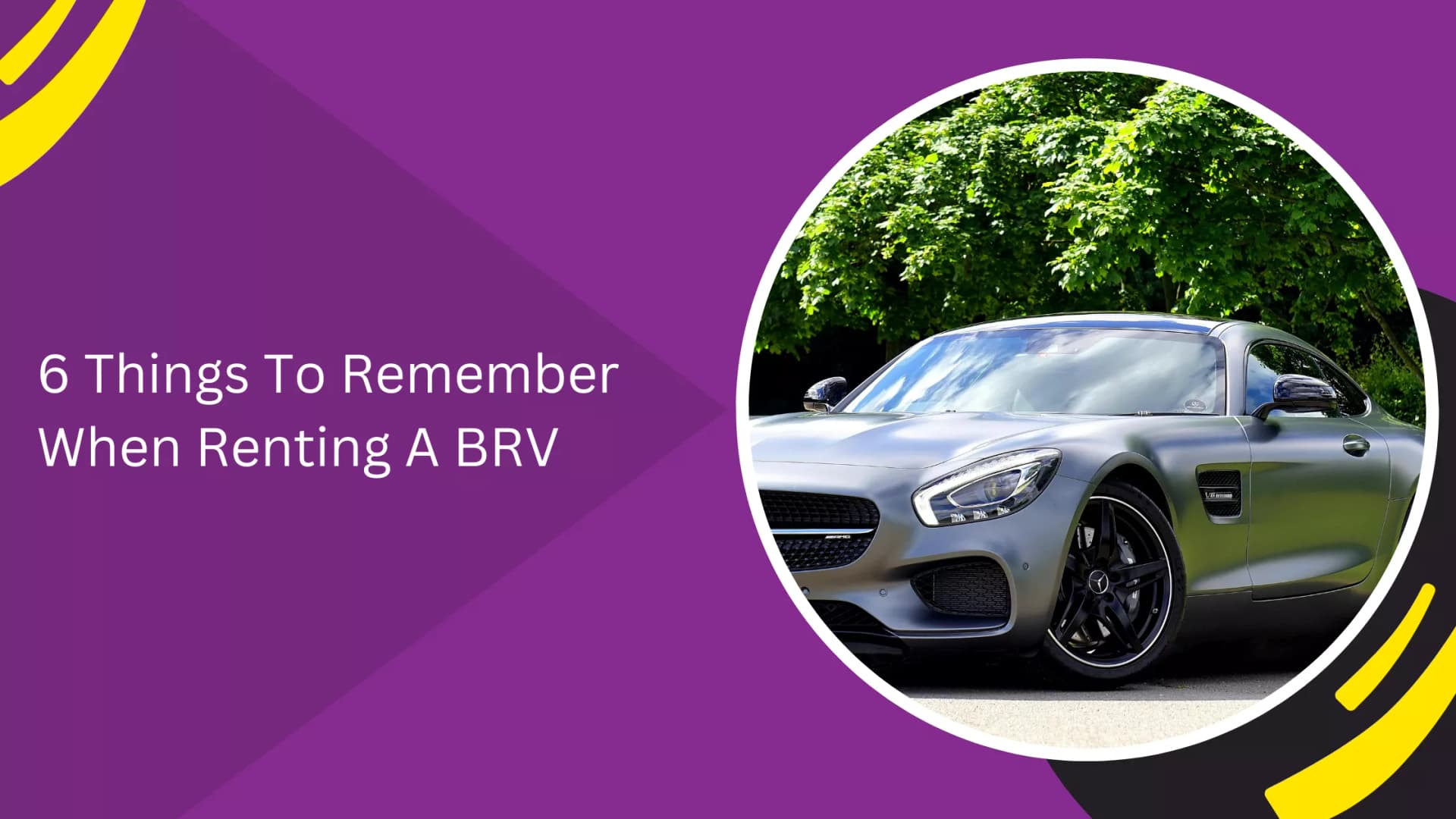 6 Things To Remember When Renting A BRV_blogs