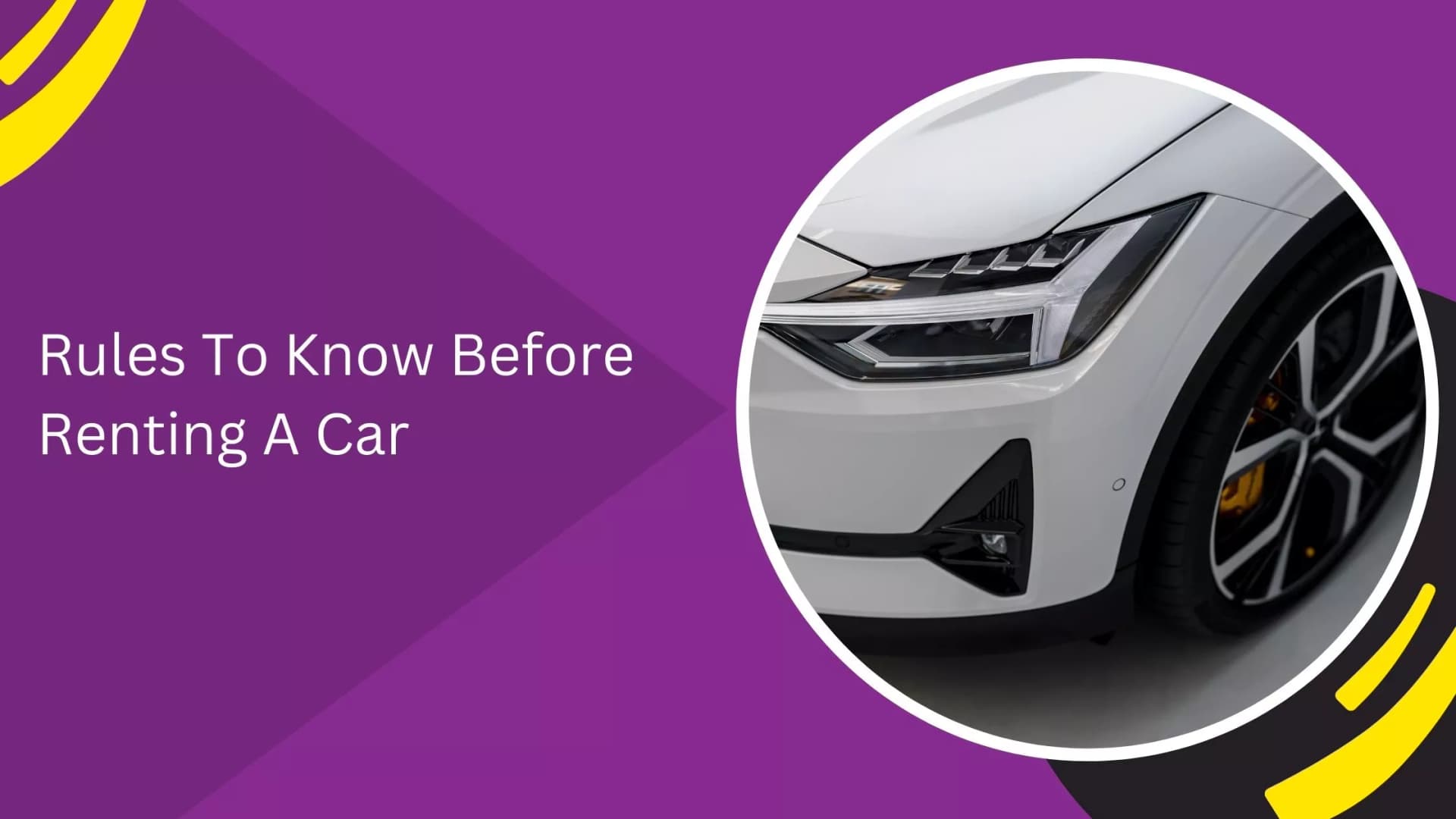 Rules To Know Before Renting A Car_blogs