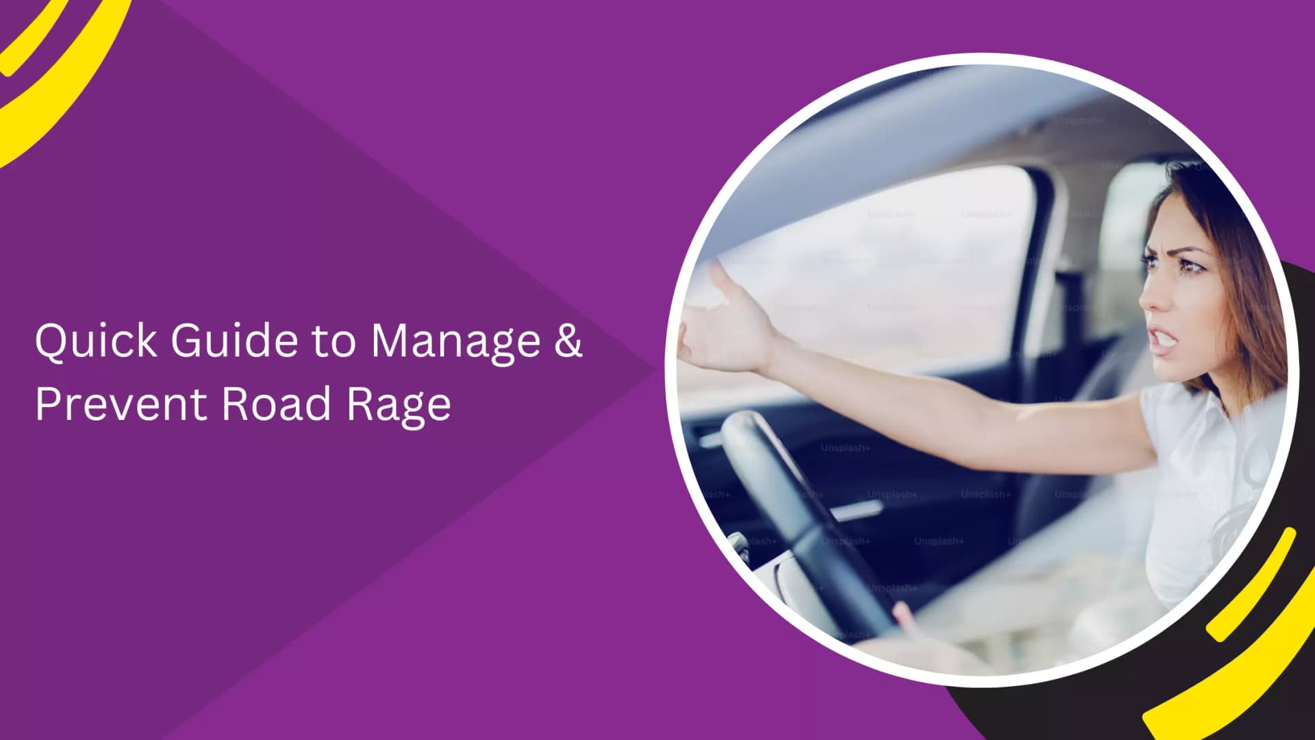 Quick Guide to Manage & Prevent Road Rage_blogs