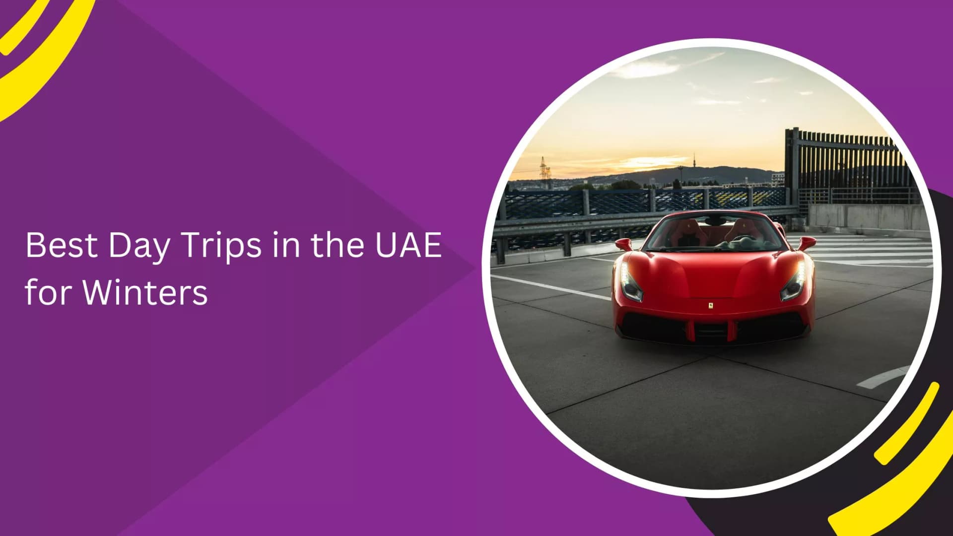 Best Day Trips in the UAE for Winters_blogs