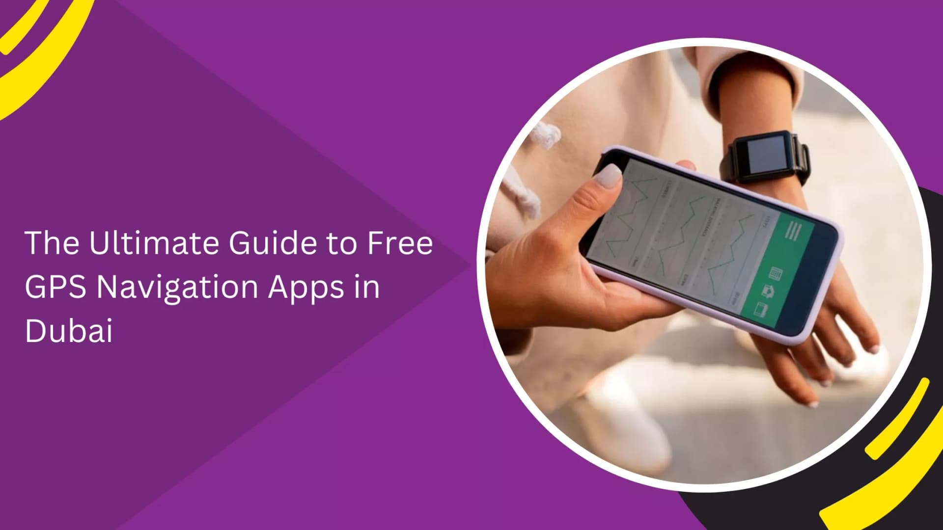 The Ultimate Guide to Free GPS Navigation Apps in Dubai_blogs