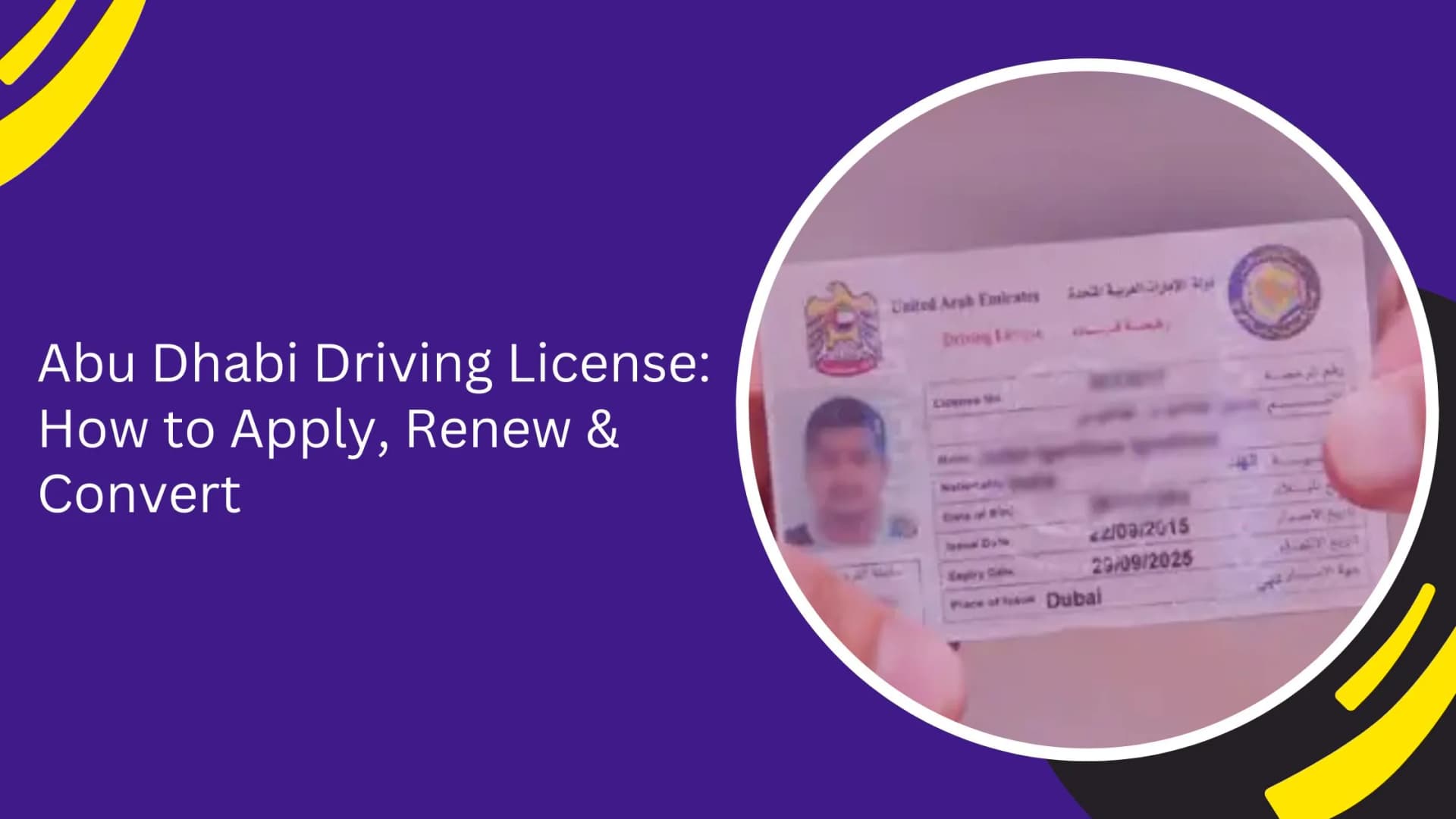 Abu Dhabi Driving License: How to Apply, Renew & Convert_blogs