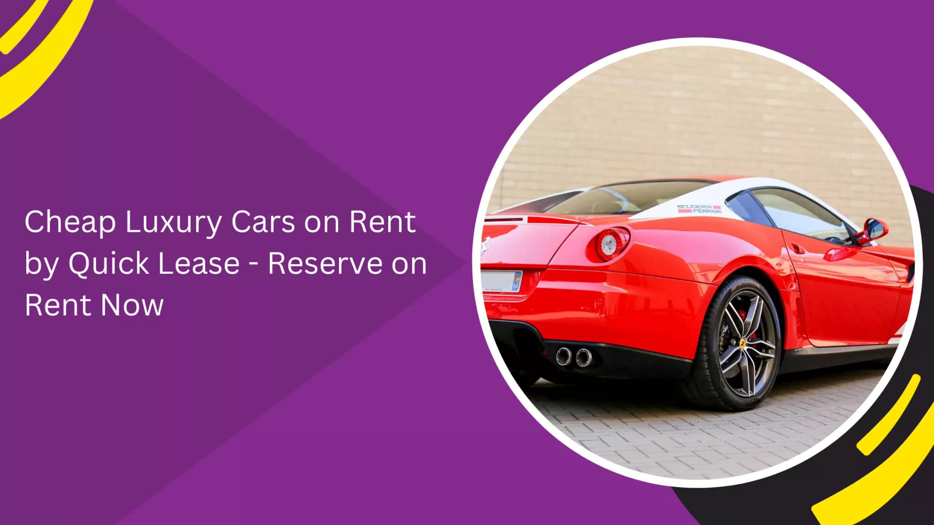 Cheap Luxury Cars on Rent by Quick Lease - Reserve on Rent Now_blogs