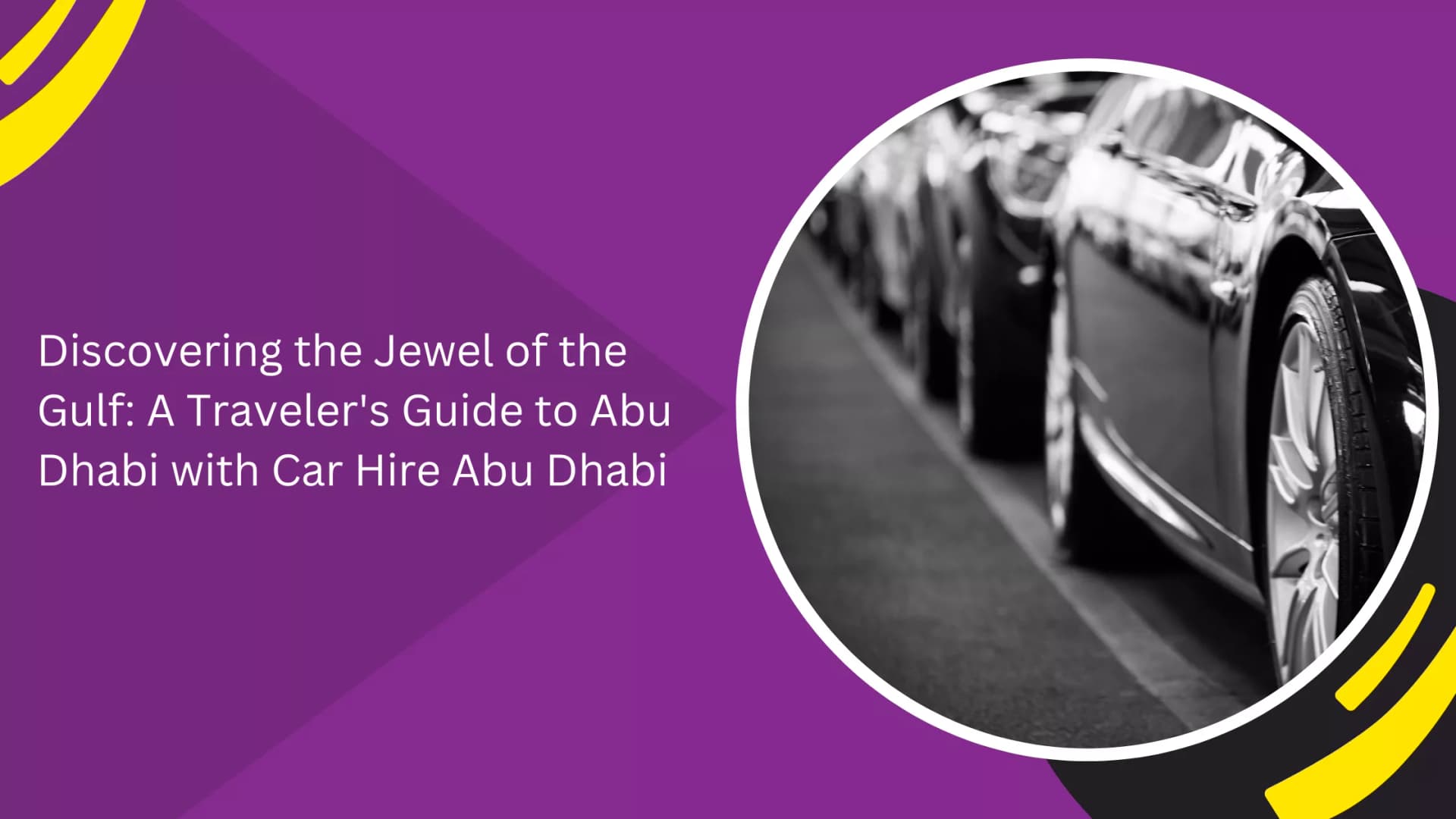 Discovering the Jewel of the Gulf: A Traveler's Guide to Abu Dhabi with Car Hire Abu Dhabi_blogs