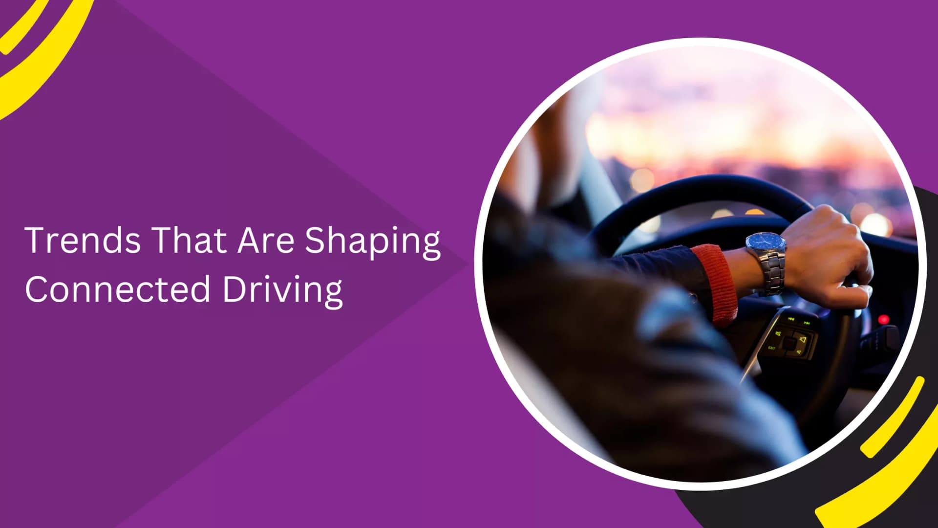 Trends That Are Shaping Connected Driving_blogs