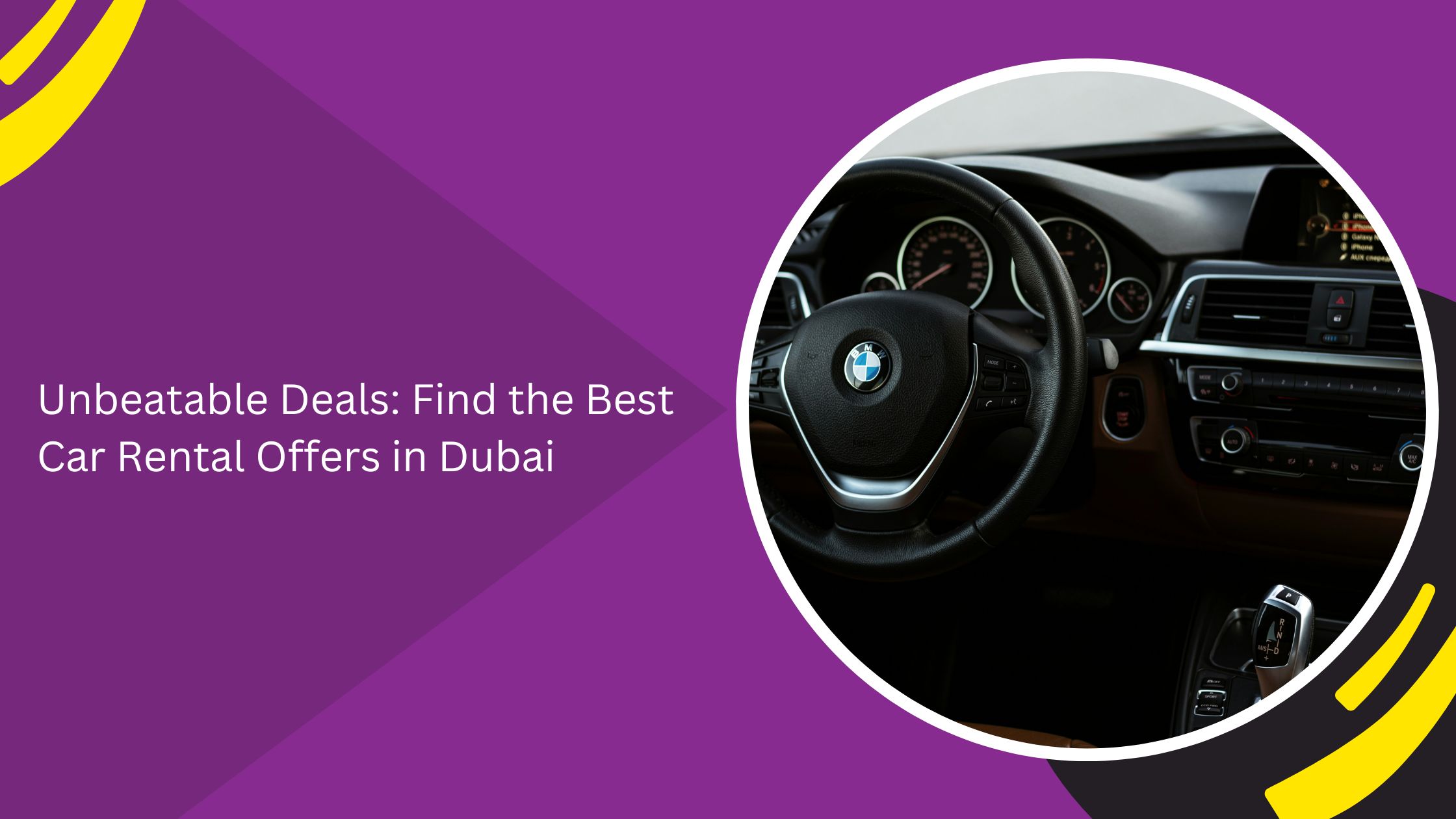 Unbeatable Deals: Find the Best Car Rental Offers in Dubai